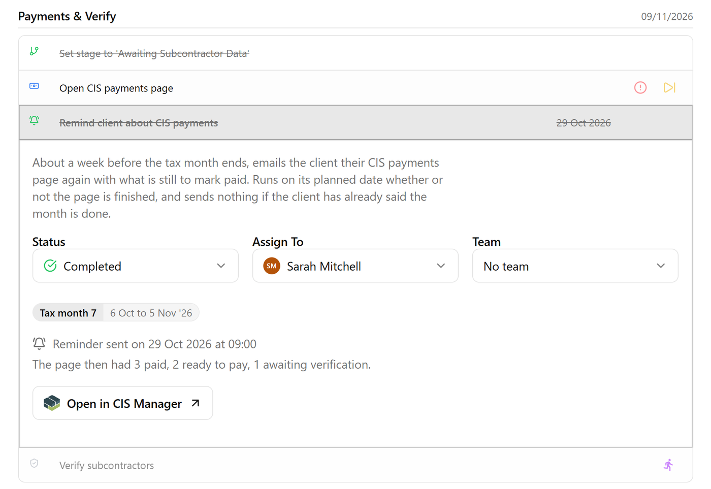 The Remind client about CIS payments step on a client's CIS task, due a week before the tax month ends