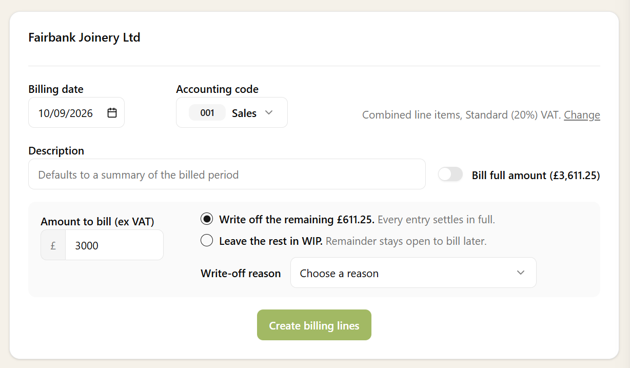 Billing a client for a fixed fee below the time logged, with the choice to write off the remainder with a reason or leave it in WIP