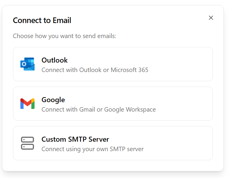 The Connect to Email step of the wizard, asking how you want to send emails: Outlook, Google or Custom SMTP Server
