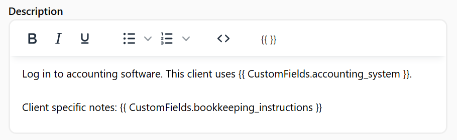 A workflow step Description field containing custom field tokens for the client's accounting system and bookkeeping notes